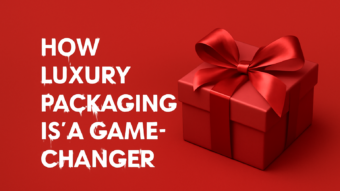 how Luxury Packaging is a Game-Changer